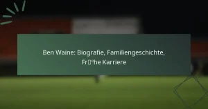Ben Waine: Biografie, Familiengeschichte, Frühe Karriere
